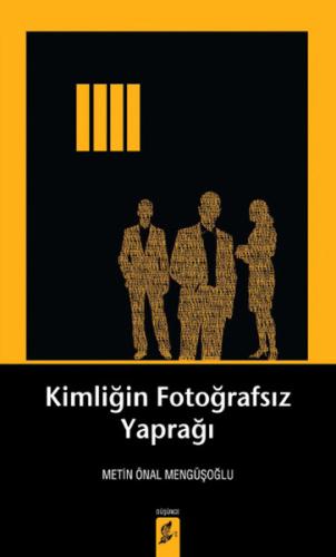 Kimliğin Fotoğrafsız Yaprağı | Kitap Ambarı