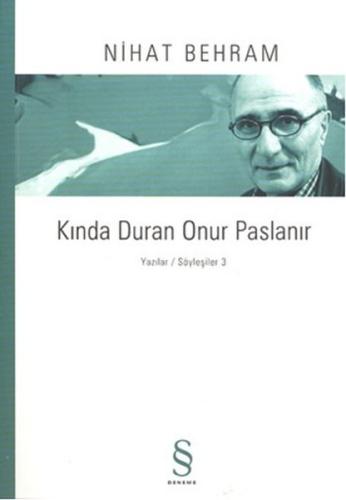Kında Duran Onur Paslanır | Kitap Ambarı