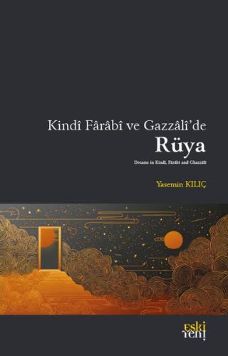 Kindi Farabi ve Gazzali'de Rüya | Kitap Ambarı