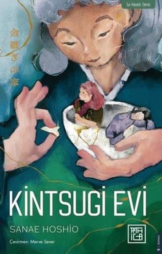 Kintsugi Evi | Kitap Ambarı