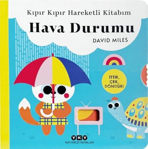 Kıpır Kıpır Hareketli Kitabım – Hava Durumu | Kitap Ambarı