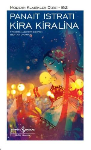 Kira Kiralina - Modern Klasikler 162 (Ciltli)