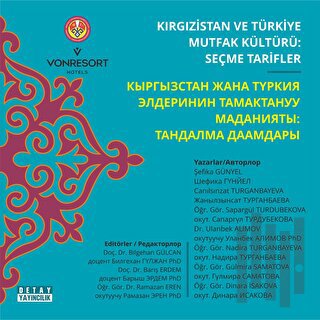 Kırgızistan ve Türkiye Mutfak Kültürü: Seçme Tarifler