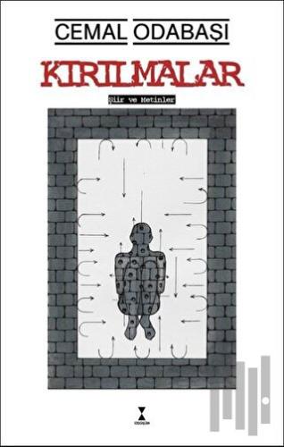 Kırılmalar - Şiir ve Metinler