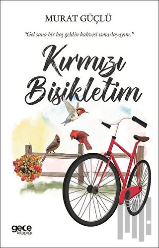 Kırmızı Bisikletim