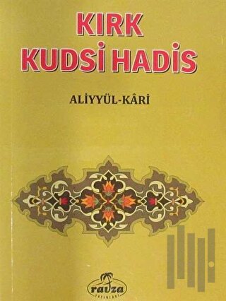 Kırk Kudsi Hadis