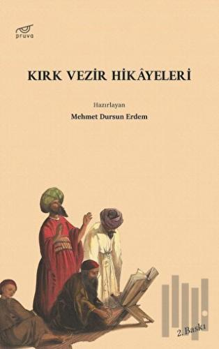 Kırk Vezir Hikayeleri | Kitap Ambarı
