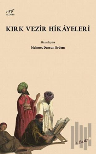 Kırk Vezir Hikayeleri | Kitap Ambarı