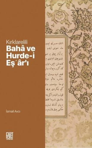 Kırklarelili Baha ve Hurde-i Eş'ar'ı