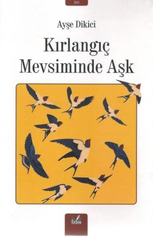 Kırlangıç Mevsiminde Aşk