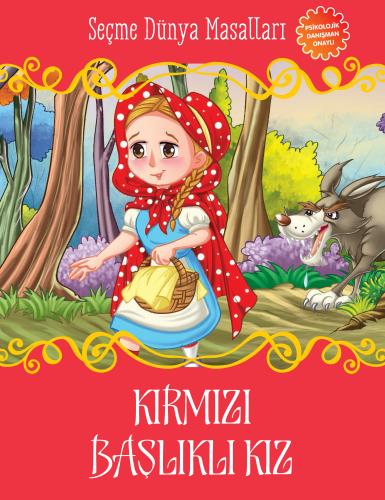 Kırmızı Başlıklı Kız - Seçme Dünya Masalları | Kitap Ambarı