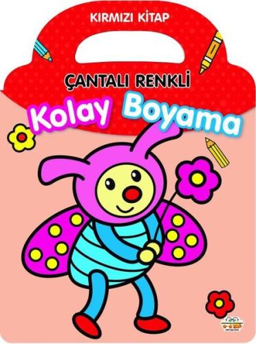 Kırmızı Kitap - Çantalı Renkli Kolay Boyama