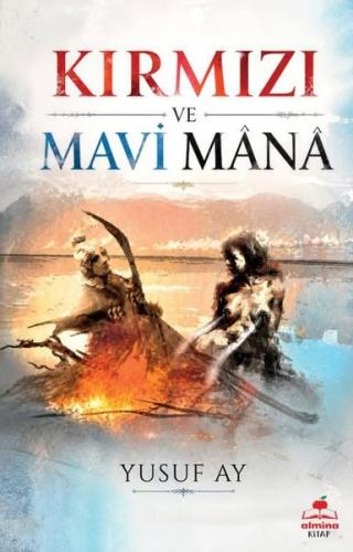Kırmızı ve Mavi Mana