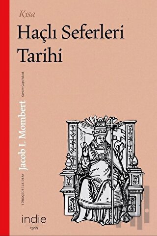 Kısa Haçlı Seferleri Tarihi