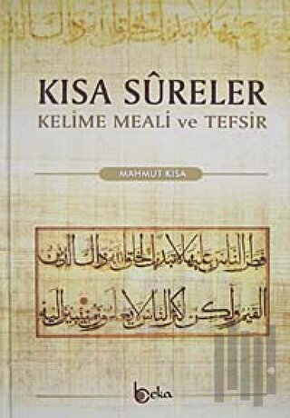 Kısa Sureler (Ciltli)