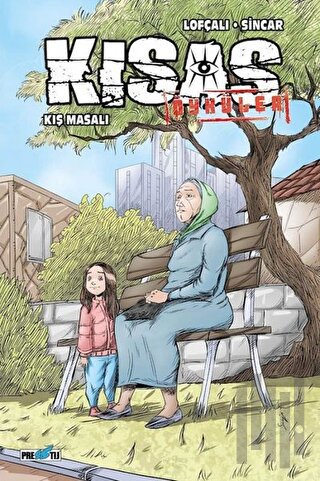 Kısas Öyküler: Kış Masalı (Kapak A)