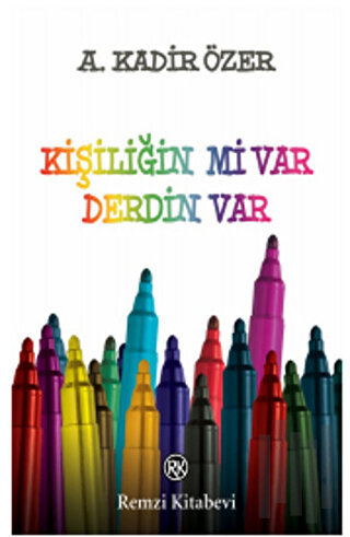 Kişiliğin Mi Var Derdin Var | Kitap Ambarı