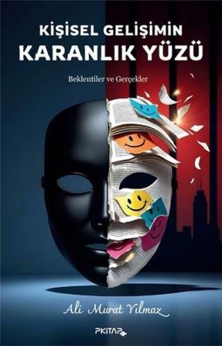Kişisel Gelişimin Karanlık Yüzü - Beklentiler ve Gerçekler | Kitap Amb