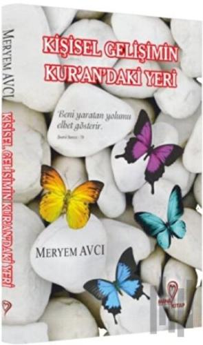 Kişisel Gelişimin Kur'an'daki Yeri