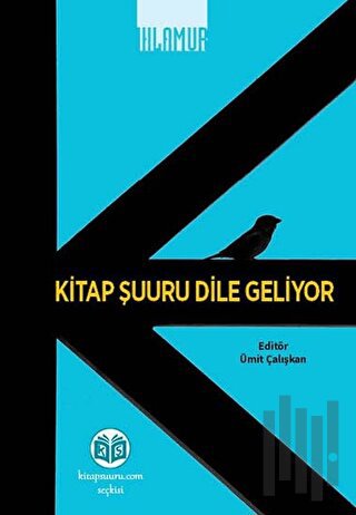 Kitap Şuuru Dile Geliyor