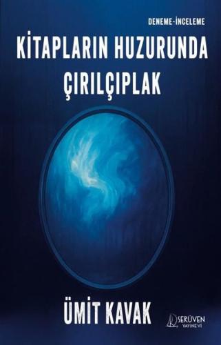 Kitapların Huzurunda Çırılçıplak