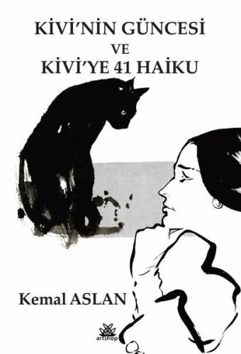 Kivi'nin Güncesi ve Kivi'ye 41 Haiku | Kitap Ambarı
