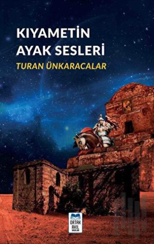 Kıyametin Ayak Sesleri