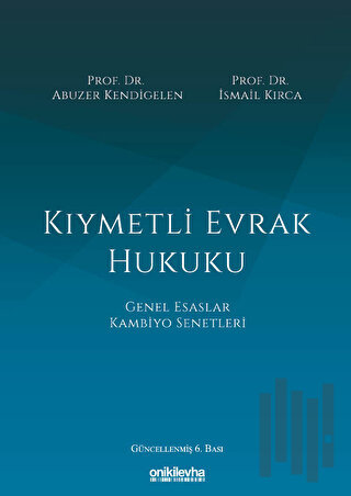 Kıymetli Evrak Hukuku (Ciltli)
