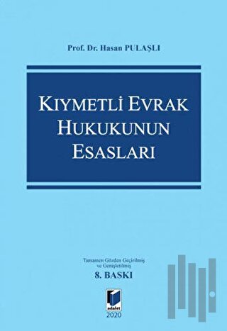 Kıymetli Evrak Hukukunun Esasları (Ciltli)