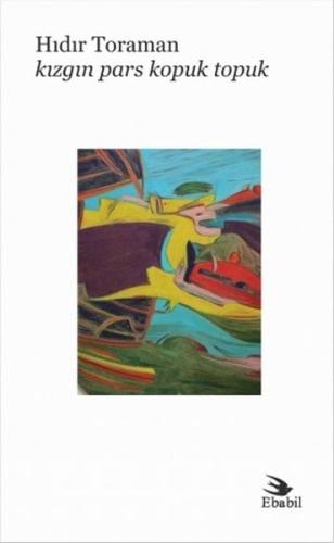 Kızgın Pars Kopuk Topuk | Kitap Ambarı