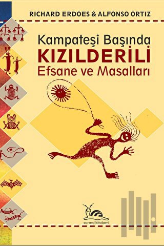 Kızılderili Efsane ve Masalları