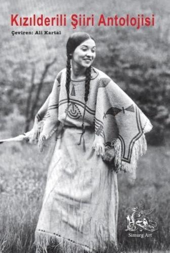 Kızılderili Şiiri Antolojisi | Kitap Ambarı