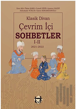 Klasik Divan Çevrimiçi Sohbetler 1 - 2