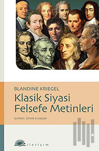 Klasik Siyasi Felsefi Metinleri