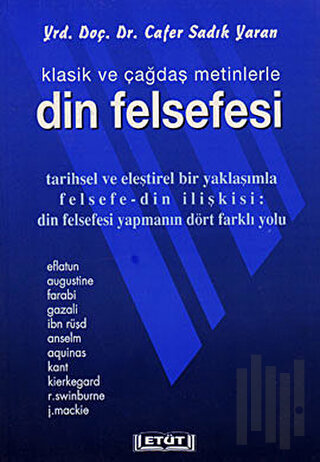 Klasik Ve Çağdaş Metinlerle Din Felsefesi