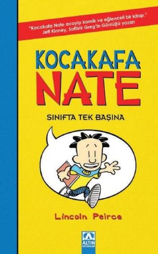 Kocakafa Nate Sınıfta Tek Başına