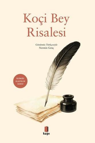 Koçi Bey Risalesi - Ölümsüz Klasikler Serisi | Kitap Ambarı