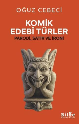 Komik Edebi Türler - Parodi Satir ve İroni | Kitap Ambarı