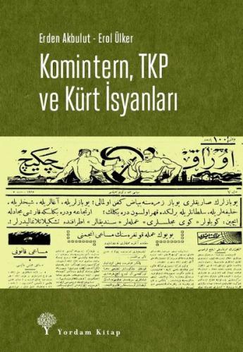 Komintern, TKP ve Kürt İsyanları | Kitap Ambarı