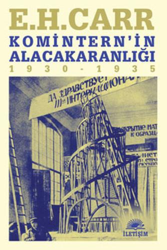 Komintern'in Alacakaranlığı 1930-1935