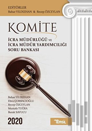 Komite İcra Müdürlüğü ve İcra Müdür Yardımcılığı Soru Bankası 2020