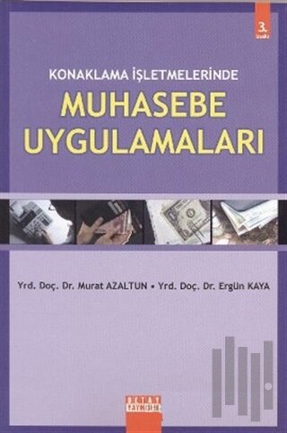 Konaklama İşletmelerinde Muhasebe Uygulamaları