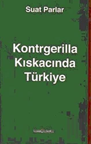 Kontrgerilla Kıskacında Türkiye