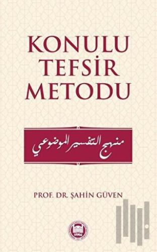 Konulu Tefsir Metodu