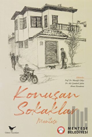Konuşan Sokaklar - Menteşe