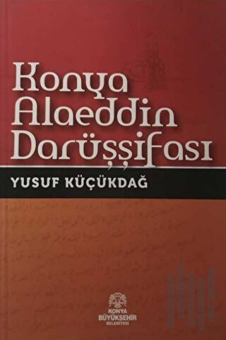 Konya Alaeddin Darüşşifası