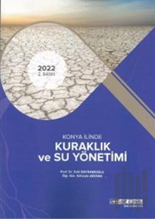 Konya İlinde Kuraklık ve Su Yönetimi