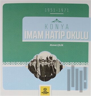Konya İmam Hatip Okulu ( 1951-1971 )