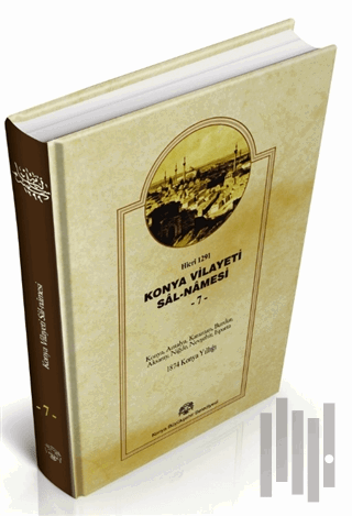 Konya Vilayeti Sal-Namesi 7 (Ciltli)