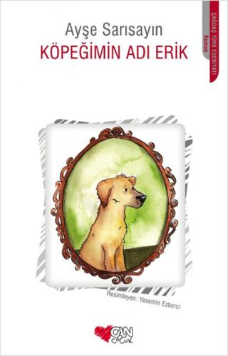 Köpeğimin Adı Erik